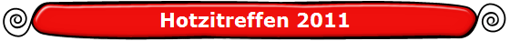 Hotzitreffen 2011
